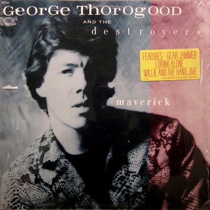 George Thorogood And The Destroyers - Maverick - LP 2