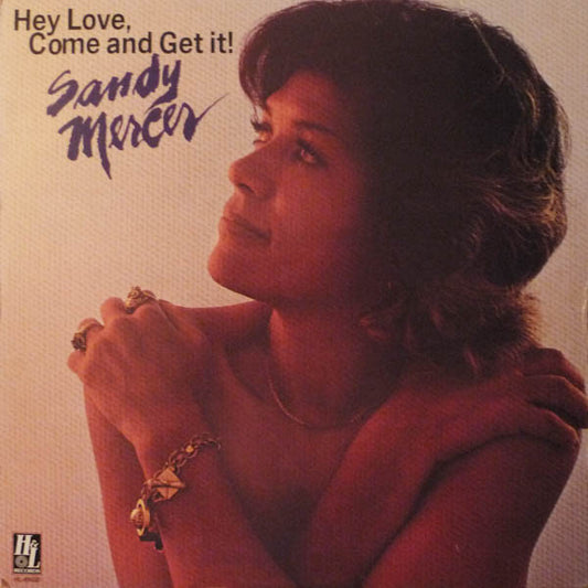 Sandy Mercer - Hey Love - Come and Get It - VINTAGE vinyl record for sale