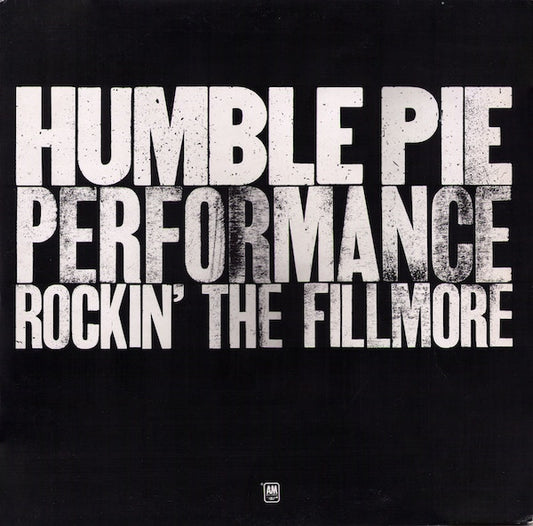 Humble Pie - Performance Rockin' The Filmore - Double LP
