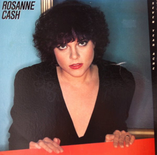 Rosanne Cash - Seven Year Ache - VINTAGE vinyl record for sale