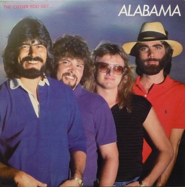 Alabama - The Closer You Get - LP