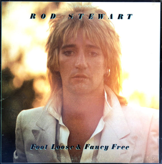 Rod Stewart - Foot Loose & Fancy Free - LP