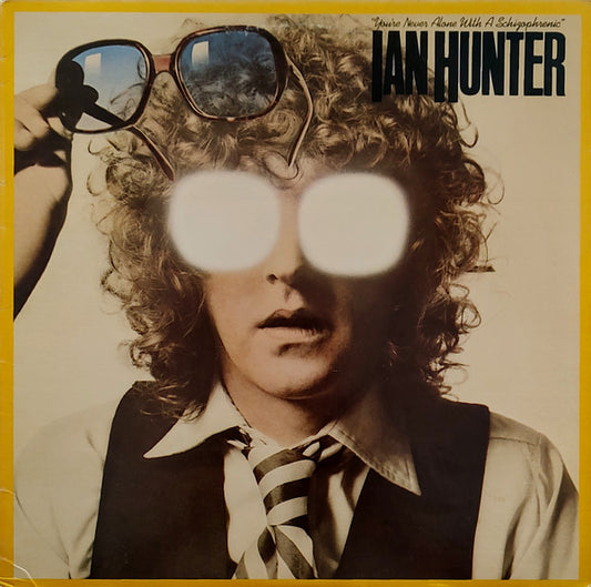 Ian Hunter - You're Never Alone With a Schizophrenic - LP