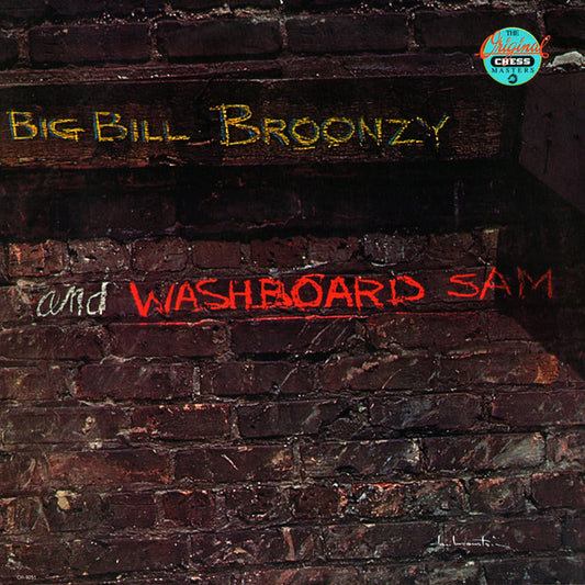 Big Bill Broonzy and Washboard Sam - LP