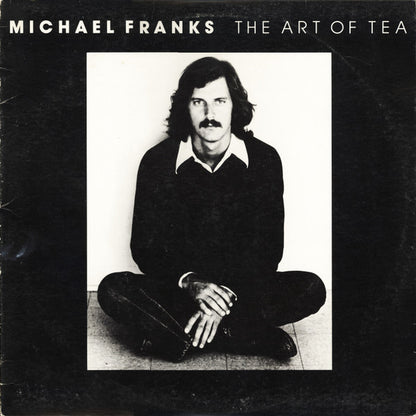 Michael Franks - The Art Of Tea - LP