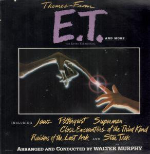 Walter Murphy - Themes From "E. T." The Extra - Terrestrial And More - LP