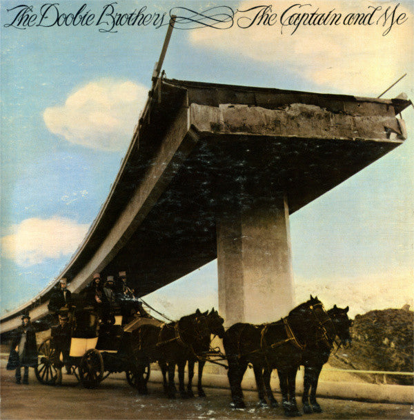 The Doobie Brothers - The Captain and Me - LP