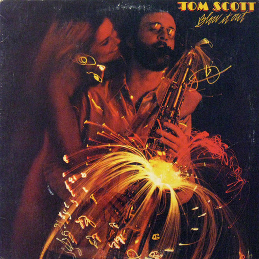 Tom Scott - Blow It Out - LP