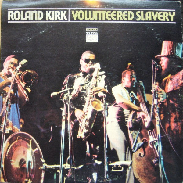 Roland Kirk - Volunteered Slavery - VINTAGE vinyl record for sale