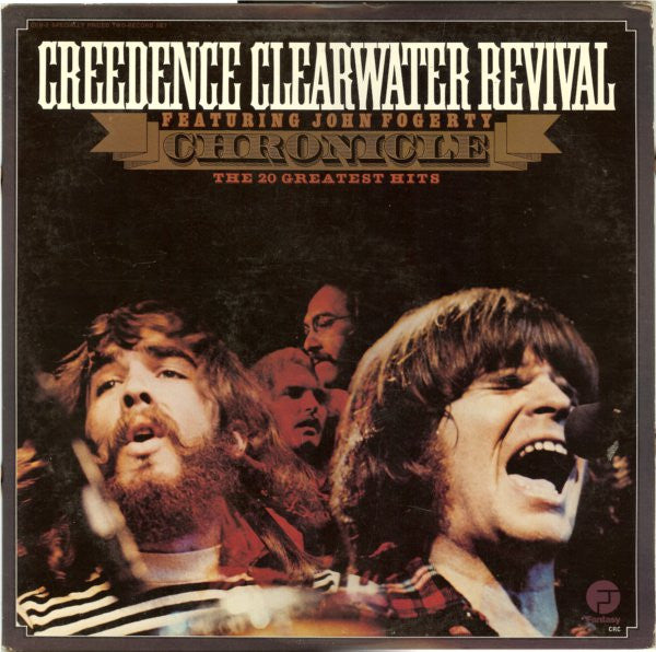 Creedence Clearwater Revival Featuring John Fogerty - Chronicle - The 20 Greatest Hits - LP