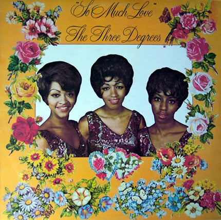 The Three Degrees - So Much Love - LP