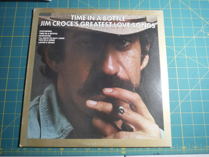 Jim Croce - Time In A Bottle Jim Croce's Greatest Love Songs - LP