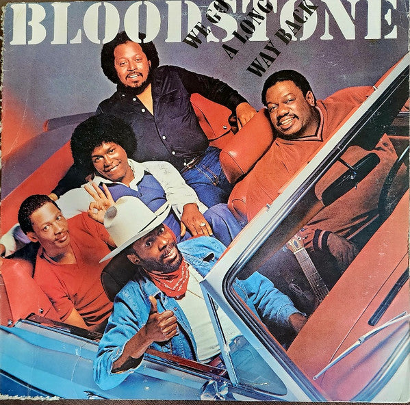 Bloodstone - We Go A Long Way Back - LP