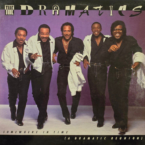 The Dramatics - Somewhere In Time (A Dramatic Reunion) - LP