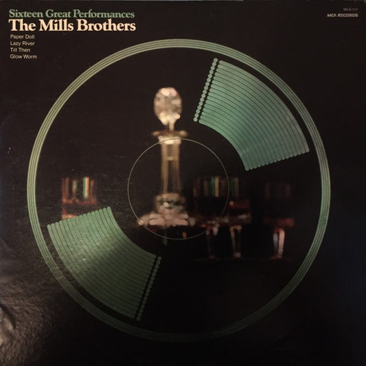 The Mills Brothers - Sixteen Great Performances - LP