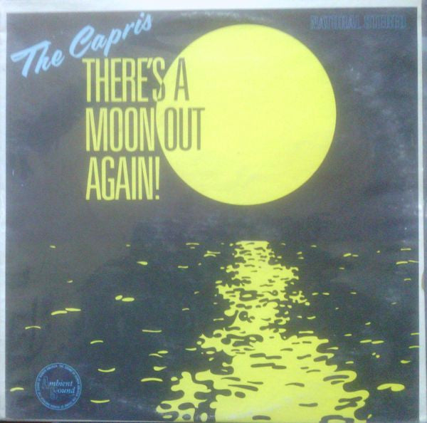 The Capris - There's a Moon Out Tonight - LP