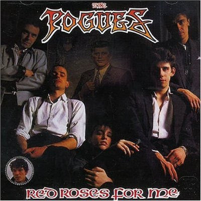 The Pogues - Red Roses For Me - LP