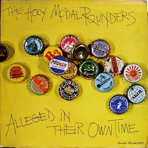 The Holy Modal Rounders - Alleged In Their Own Time - LP