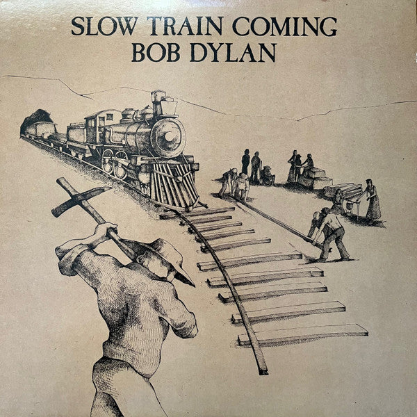 Bob Dylan - Slow Train Coming - LP