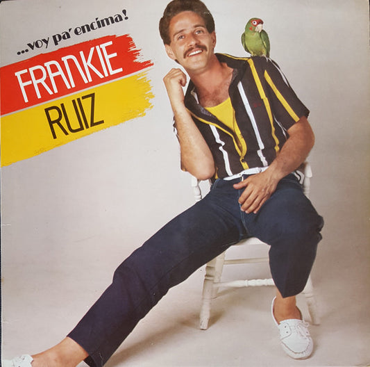 Frankie Ruiz - Voy Pa Encima! - VINTAGE vinyl record for sale