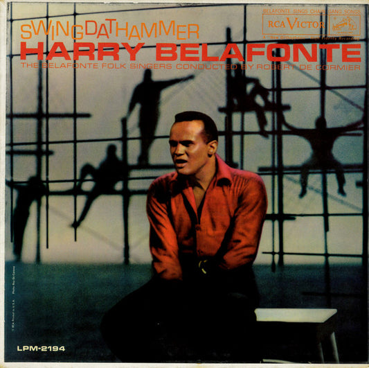 Harry Belafonte And The Belafonte Folk Singers Conducted By Robert De Cormier - Swing Dat Hammer - LP