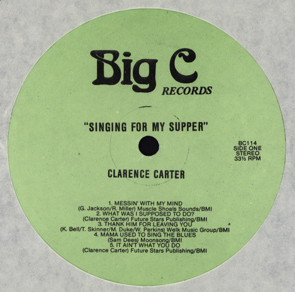 Clarence Carter - Singing For My Supper - LP 3
