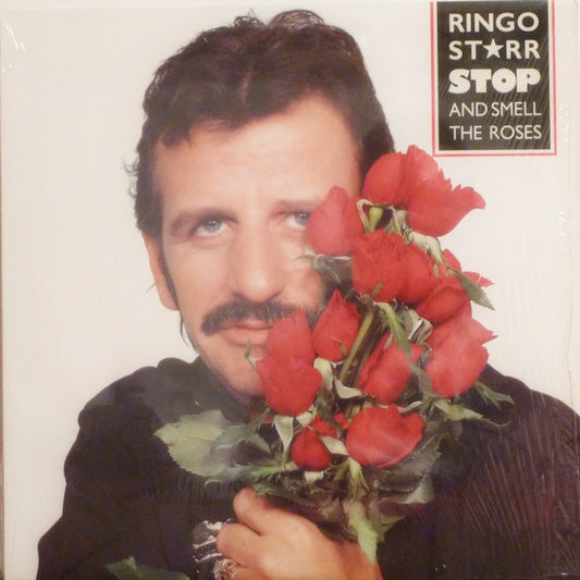Ringo Starr - Stop and Smell The Roses - LP