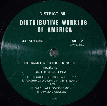Dr. Martin Luther King Jr. - Dr. Martin Luther King Jr. Speaks To District 65 DWA - LP 4