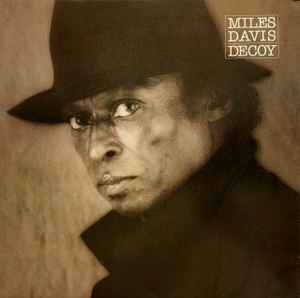 Miles Davis - Decoy - LP