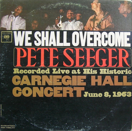 Pete Seeger - We Shall Overcome - LP