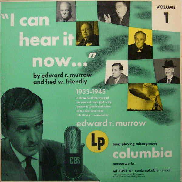 Edward R. Murrow - I Can Hear It Now Vol. 1 - LP