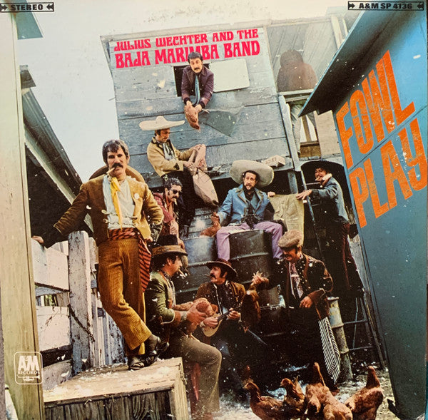 Julius Wechter And The Baja Marimba Band - Fowl Play - LP
