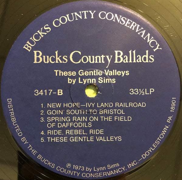 Lynn Sims - Bucks County Ballads (These Gentle Valleys) - LP 4