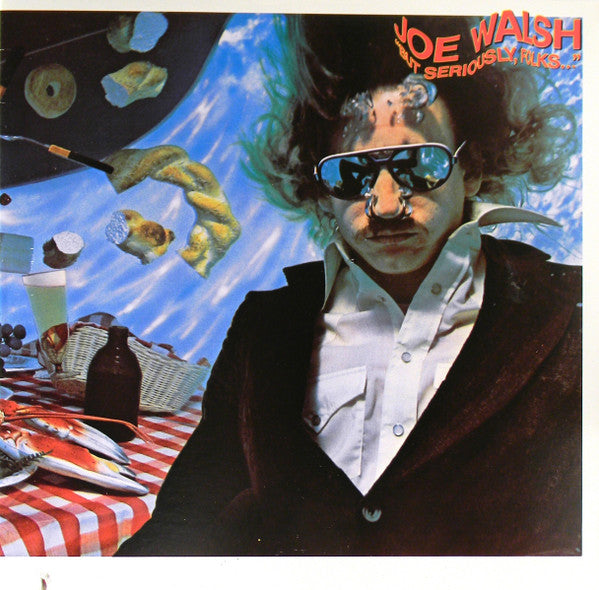 Joe Walsh - "But Seriously, Folks..." - LP