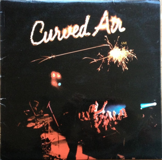 Curved Air - Curved Air Live - LP