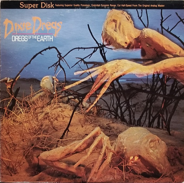 Dixie Dregs - Dregs of the Earth LP