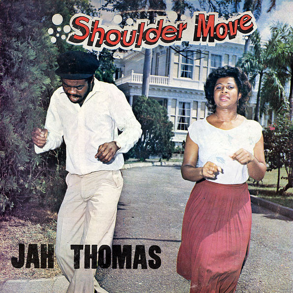 Jah Thomas - Shoulder Move - LP