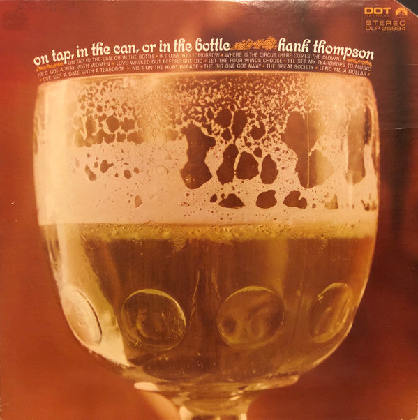 Hank Thompson - On Tap, In The Can, Or In The Bottle - LP
