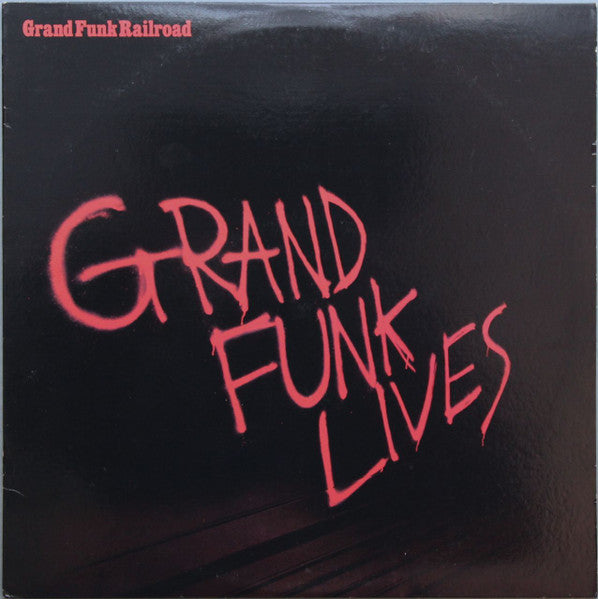 Grand Funk Railroad - Grand Funk Lives - LP