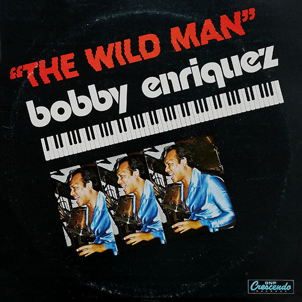 Bobby Enriquez - The Wild Man - LP