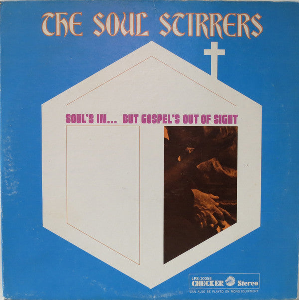 The Soul Stirrers - Soul's In...But Gospel's Out Of Sight - VINTAGE vinyl record for sale
