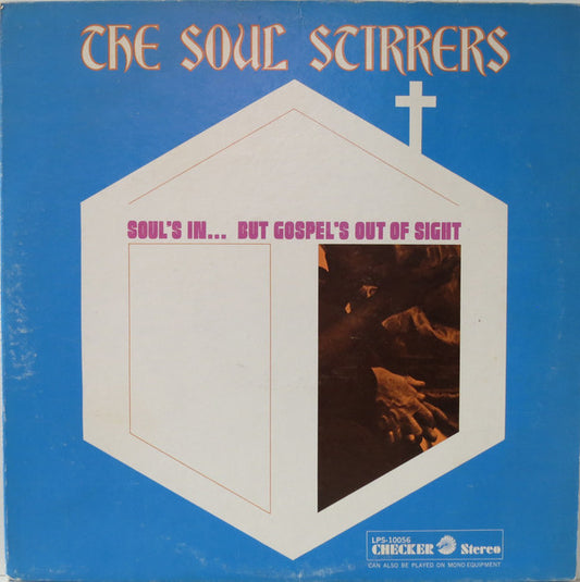 The Soul Stirrers - Soul's In...But Gospel's Out Of Sight - VINTAGE vinyl record for sale