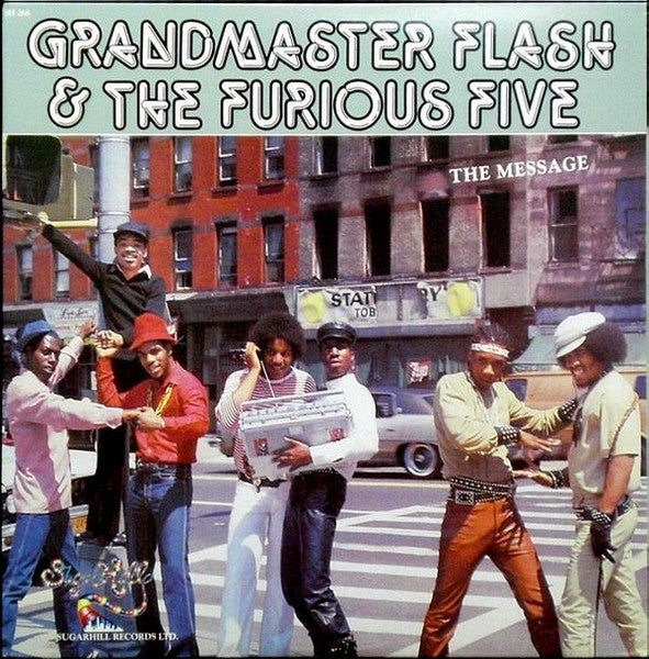 Grandmaster Flash & The Furious Five - The Message - LP