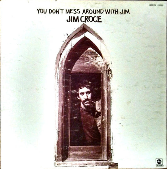 Jim Croce - You Don't Mess Around With Jim - VINTAGE vinyl record for sale