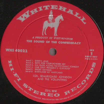 Colonel Beauregard Johnson & The Volunteers - The Sound Of The Confederacy - LP 2