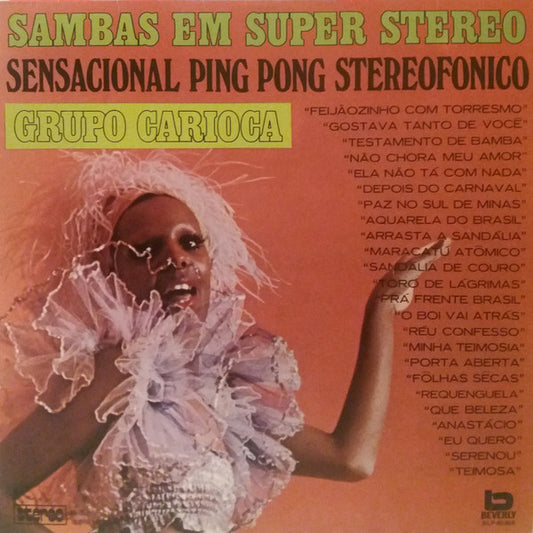 Grupo Carioca - Sambas Em Super Stereo (Sensacional Ping Pong Stereofonico) - LP