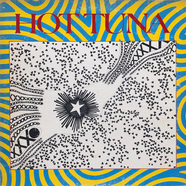 Hot Tuna - First Pull Up, Then Pull Down - LP