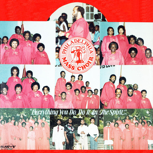 Philadelphia Mass Choir - Everything You Do, Do It In The Spirit - LP