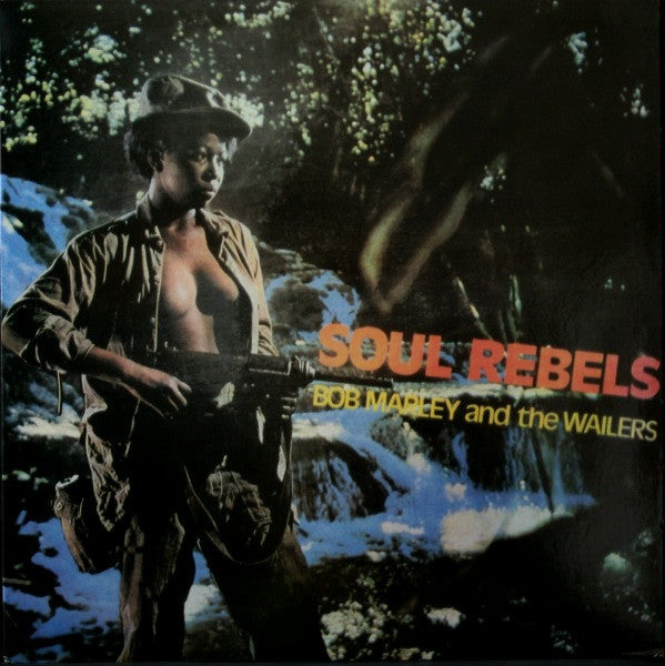 Bob Marley - Soul Rebels - LP