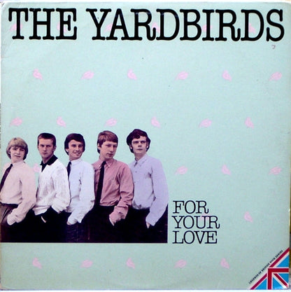 The Yardbirds - For Your Love - LP